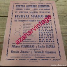 Carteles Espectáculos: MAGIA, ILUSIONISMO, SEVILLA, 1961,CARTEL FESTIVAL MAGICO,MUY RARO, 158X216MM. Lote 326442878