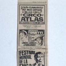 Affiches Spectacles: PUBLICIDAD DE PRENSA DEL CIRCO ATLAS - HERMANOS TONETTI VALENCIA NAVIDADES 1973. Lote 184469070