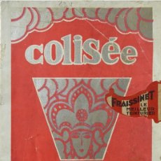 Carteles Espectáculos: PR-1329. COLISÉE. MUSIC - HALL. PROGRAMME AÑO 1928. MARSEILLE.