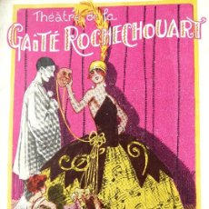 Carteles Espectáculos: PR-1331. THÉÂTRE DE LA GAITÉ ROCHECHOUART. PROGRAMME SAISON 1927-1928. PARIS.. Lote 232332020