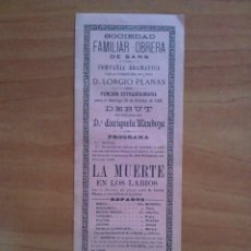 Carteles Espectáculos: 1891 SOCIEDAD FAMILIAR DE SANS, BARCELONA : PROGRAMA TEATRO. Lote 197293441