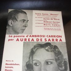 Carteles Espectáculos: 1933 CARTEL CONCIERTO TEATRO CASINO MASNOU DE BARCELONA AMBROSIO CARRION ÁUREA DE SARRÁ MARTI CABUS