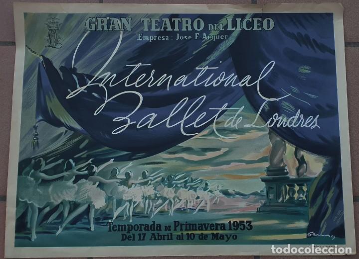 Carteles Espectáculos: CARTEL- INTERNATIONAL BALLET DE LONDRES - 1953 - GRAN TEATRO LICEO - 51 X 67 CM. - Foto 3 - 214954798
