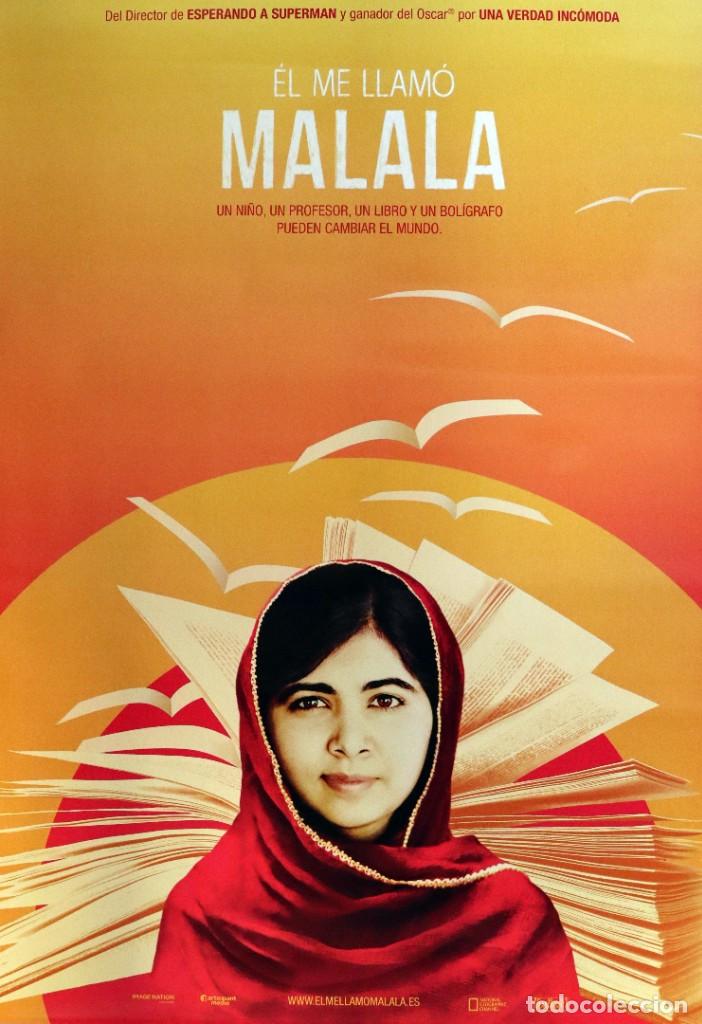 Carteles espect&aacute;culos: P&oacute;ster &Eacute;l me llam&oacute; Malala - Foto 1
