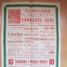 Carteles Espectáculos: CARTEL CIRCO PLAZA DE TOROS CASTELLON CARRUSEL 1951 LLAPISERA AREVALO EN CANTINFLAS C113