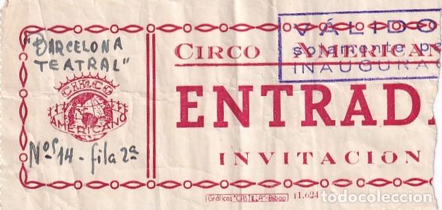 Carteles espect&aacute;culos: Entrada Barcelona Teatral circo. - Foto 1