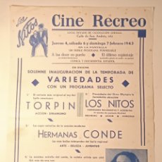 Carteles Espectáculos: ANTIGUO CARTEL CINE RECREO 1943 - A LAS DOCE EN PUNTO,LOS NITOS,HERMANAS CONDE... SELLADO VER FOTOS. Lote 312394838
