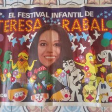 Affissi Spettacoli: CARTEL GRAN FORMATO EL FESTIVAL INFANTIL DE TERESA RABAL AÑO 1979