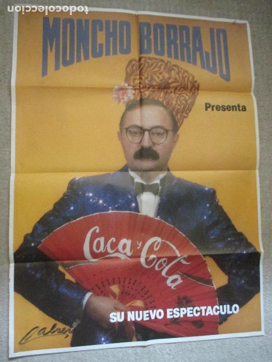 Carteles espect&aacute;culos: Moncho Borrajo, presenta su nuevo espect&aacute;culo Caca-Cola - Foto 1