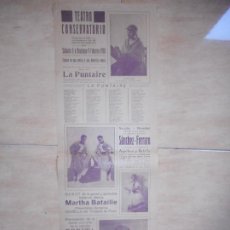 Carteles Espectáculos: CARTEL TEATRO CONSERVATORIO MANRESA? 1930. LA PUNTAIRE PEPITA IRIS. MARTHA BATAILLE. SANCHEZ-FERRACO. Lote 364056571