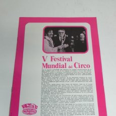 Carteles Espectáculos: PROGRAMA DEL V FESTIVAL MUNDIAL DEL CIRCO 1974 - 75, CON PUBLICIDAD DE PAYA, TIENE 20 PAG. FALTAN LA