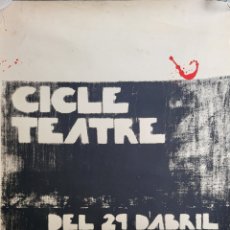 Carteles Espectáculos: CARTELL 45X65 CM. CICLE DE TEATRE 1975. VILA-SECA