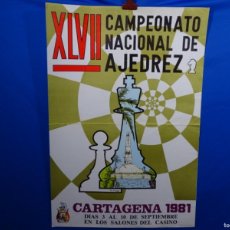Carteles Espectáculos: GRAN CARTEL AJEDREZ XLVII CAMPEONATO DE ESPAÑA CARTAGENA 1981.
