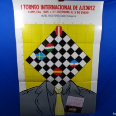 Carteles Espectáculos: GRAN CARTEL DE AJEDREZ I TORNEO INTERNACIONAL DE PAMPLONA 1985.