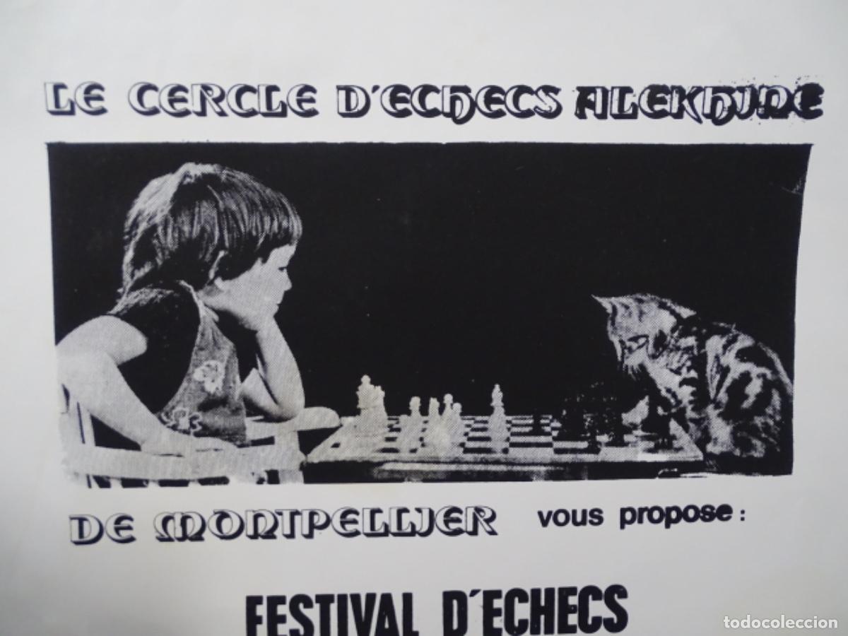 Carteles espect&aacute;culos: GRAN CARTEL AJEDREZ MONTPELLIER. - Foto 2