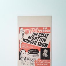 Carteles Espectáculos: CARTEL ORIGINAL THE GREAT MORTON WONDER SHOW - SPOOK SHOW WINDOW CARD. Lote 401080494