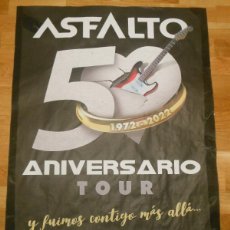 Carteles Espectáculos: POSTER ASFALTO 50 ANIVERSARIO TOUR MADRID LA RIVIERA INVERFEST 1972-2022 CARTEL. Lote 403119174