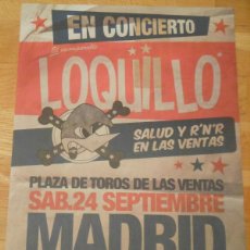 Carteles Espectáculos: LOQUILLO CARTEL POSTER SPAIN SPANISH 42 X 30 CM. MADRID LAS VENTAS TOROS 2016. Lote 403121404