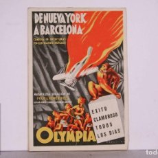 Carteles Espectáculos: PROGRAMA TEATRO CIRCO OLYMPIA FAMILIA PAYASOS ANDREU RIVEL - DE NUEVA YORK A BARCELONA - AÑOS' 30