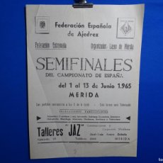 Carteles Espectáculos: CARTEL SEMIFINALES CAMPEONATO ESPAÑA AJEDREZ MERIDA 1965