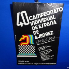 Carteles Espectáculos: CARTEL 40 CAMPEONATO ESPAÑA AJEDREZ INDIVIDUAL BENIDORM 1975