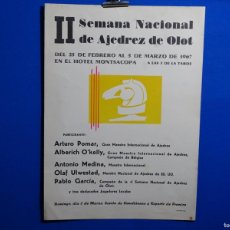 Carteles Espectáculos: CARTEL II SEMANA NACIONAL AJEDREZ OLOT 1967. ARTURO POMAR, ANTONIO MEDINA, PABLO GARCÍA, ETC.