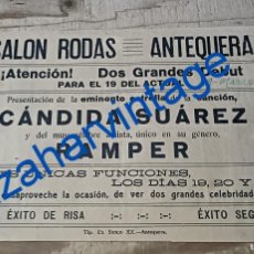 Carteles Espectáculos: ANTEQUERA, 1926, CARTEL ESPECTACULO CANDIDA SUAREZ Y RAMPER, SALON RODAS, 21X14 CMS