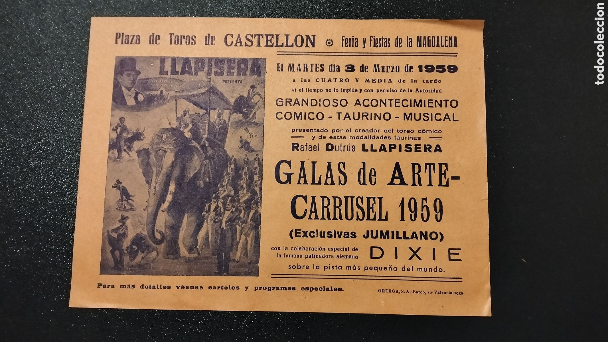 Carteles Espect&aacute;culos: CARTEL DE TOROS CASTELLON 3 DE MARZO DE 1959 GALAS DE ARTE CARRUSEL 1959 - 16X22