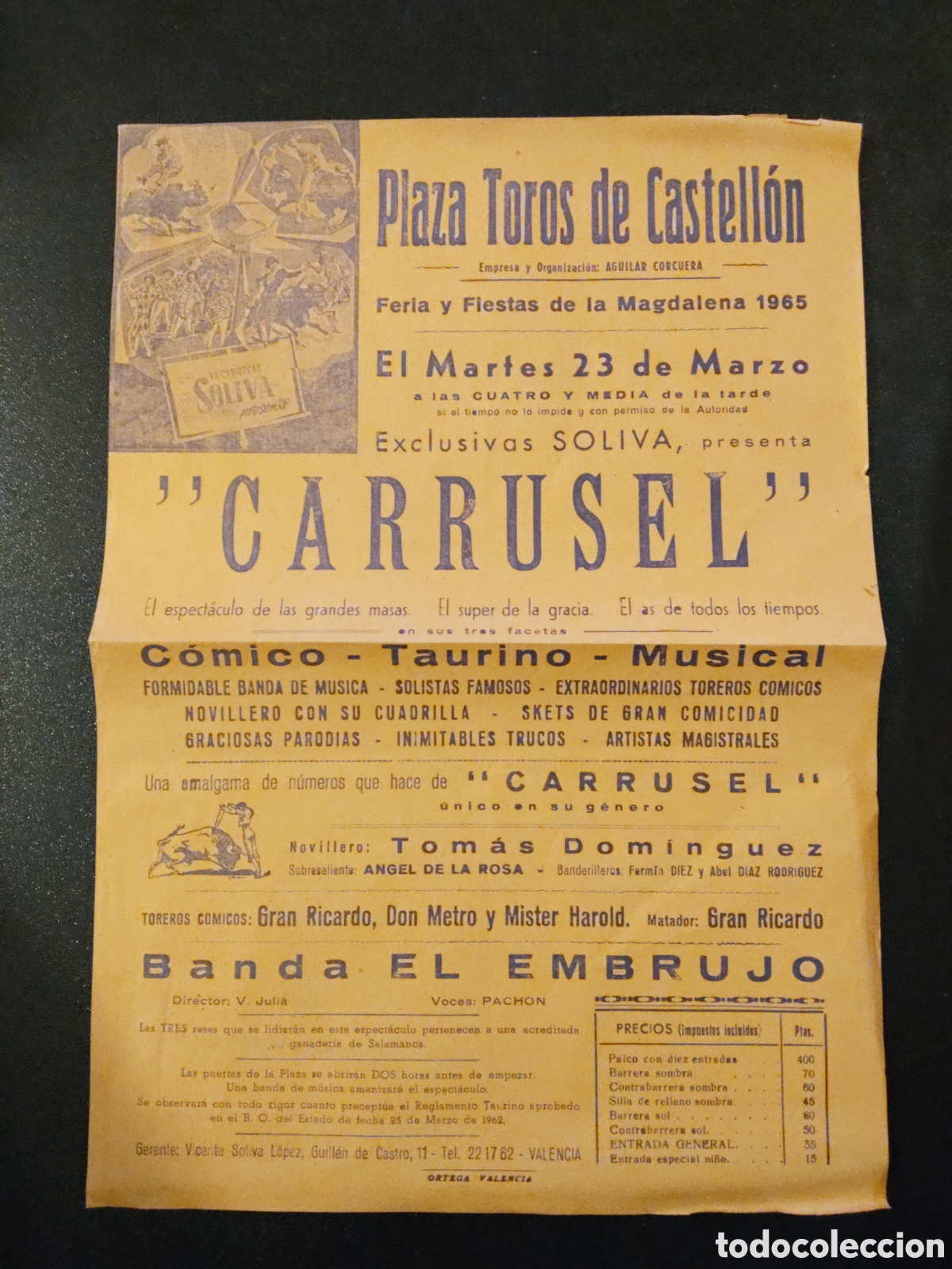 Carteles Espect&aacute;culos: CARTEL 22X31 - PLAZA DE TOROS CASTELLON - CARRUSEL - MARTES 23 DE MARZO 1965 - COMICO - TAURINO