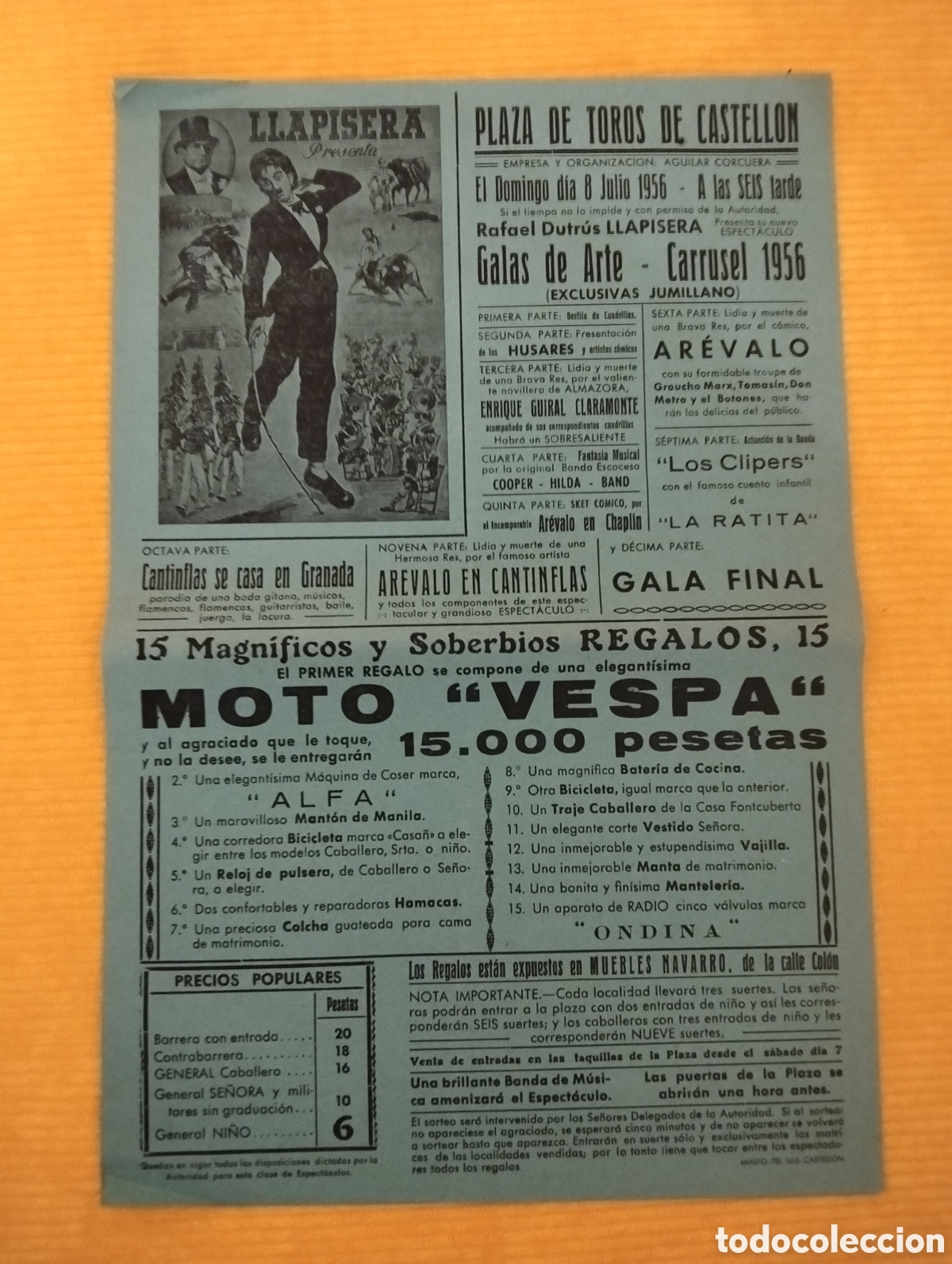 Carteles Espect&aacute;culos: CARTEL PLAZA DE TOROS CASTELLON 8 JULIO 1956 LLAPISERA PUBLICIDAD MOTO VESPA GALAS DE ARTE CARRUSEL