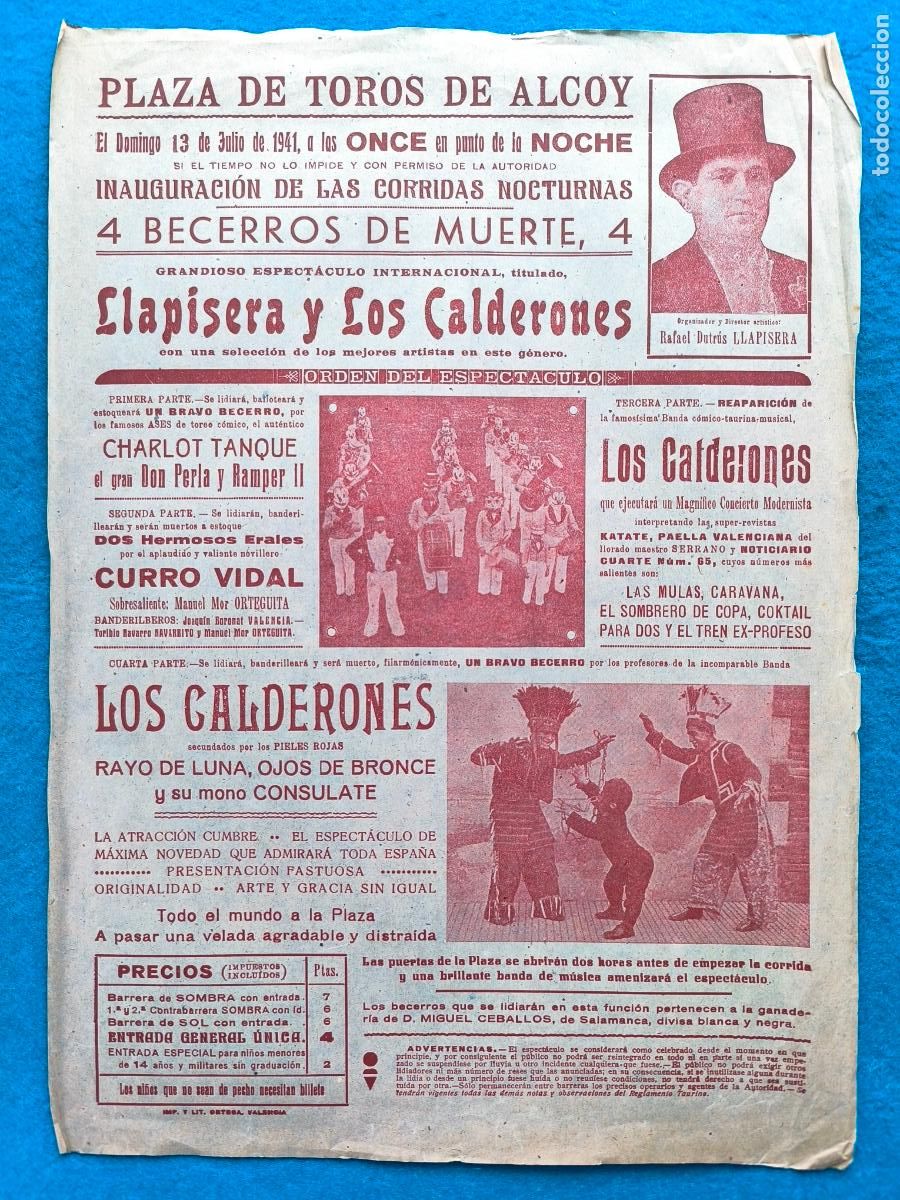 Carteles Espect&aacute;culos: RW CARTEL PLAZA TOROS ALCOY ALICANTE 1941 ESPECTACULO LLAPISERA LOS CALDERONES CURRO VIDAL CTC214