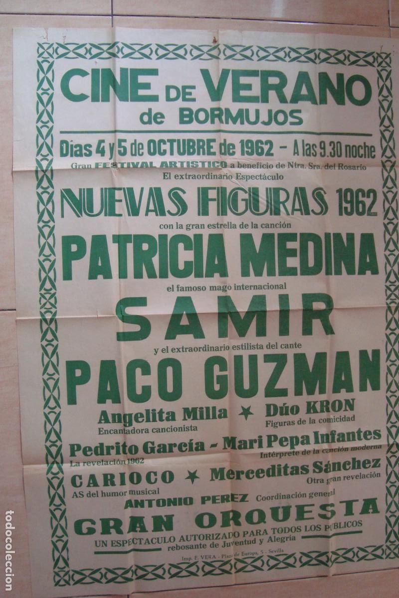Carteles Espect&aacute;culos: CARTEL FESTIVAL ARTISTICO BORMUJOS 1962. PATRICIA MEDINA. MAGO SAMIR.DUO KRON. PACO GUZMAN. CARIOCO