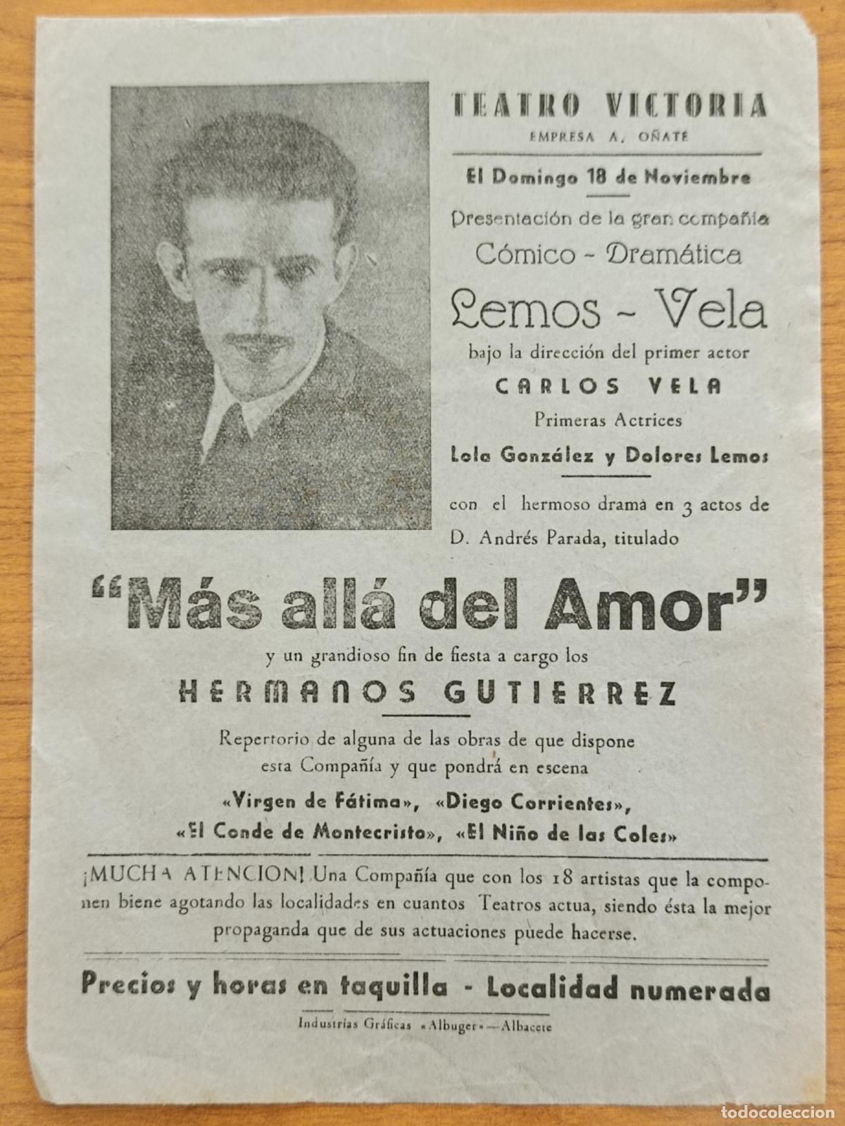 Carteles Espect&aacute;culos: PANFLETO ESPECTACULOS. TEATRO VICTORIA A&Ntilde;OS 50. COMPA&Ntilde;&Iacute;A LEMOS-VELA, OBRA &rdquo;M&Aacute;S ALL&Aacute; DEL AMOR&rdquo;. O&Ntilde;ATE