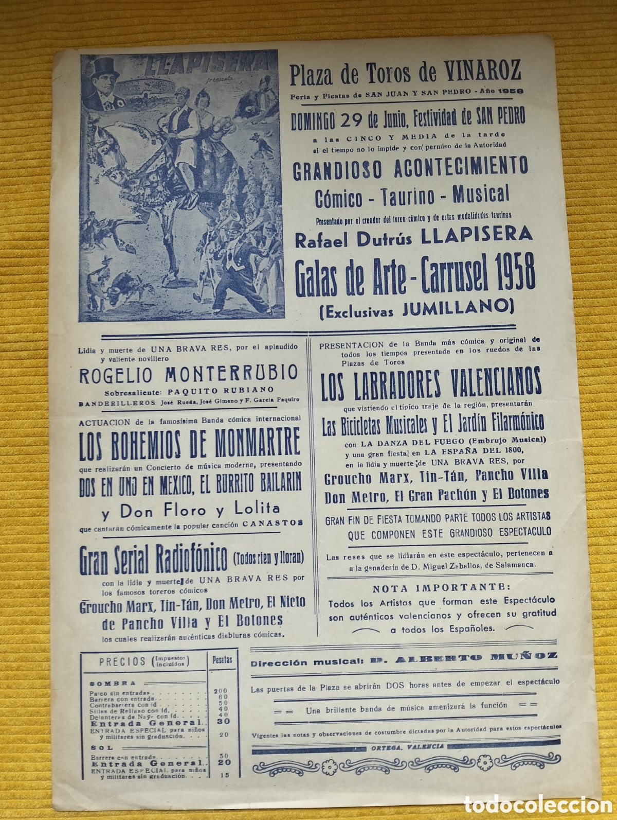 Carteles Espect&aacute;culos: CARTEL PLAZA DE TOROS VINAROZ 29 JUNIO 1958 CARRUSEL EXLUSIVAS JUMILLANO RAFAEL DUTRUS LLAPISERA