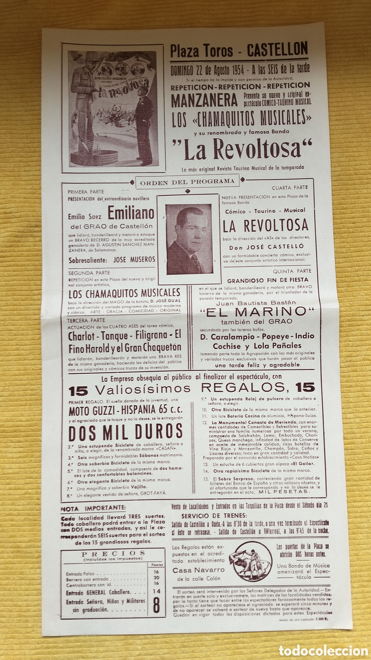 Carteles Espect&aacute;culos: CARTEL PLAZA DE TOROS CASTELLON 22 AGOSTO 1954 LA REVOLTOSA CHAMAQUITOS MUSICALES MANZANERA