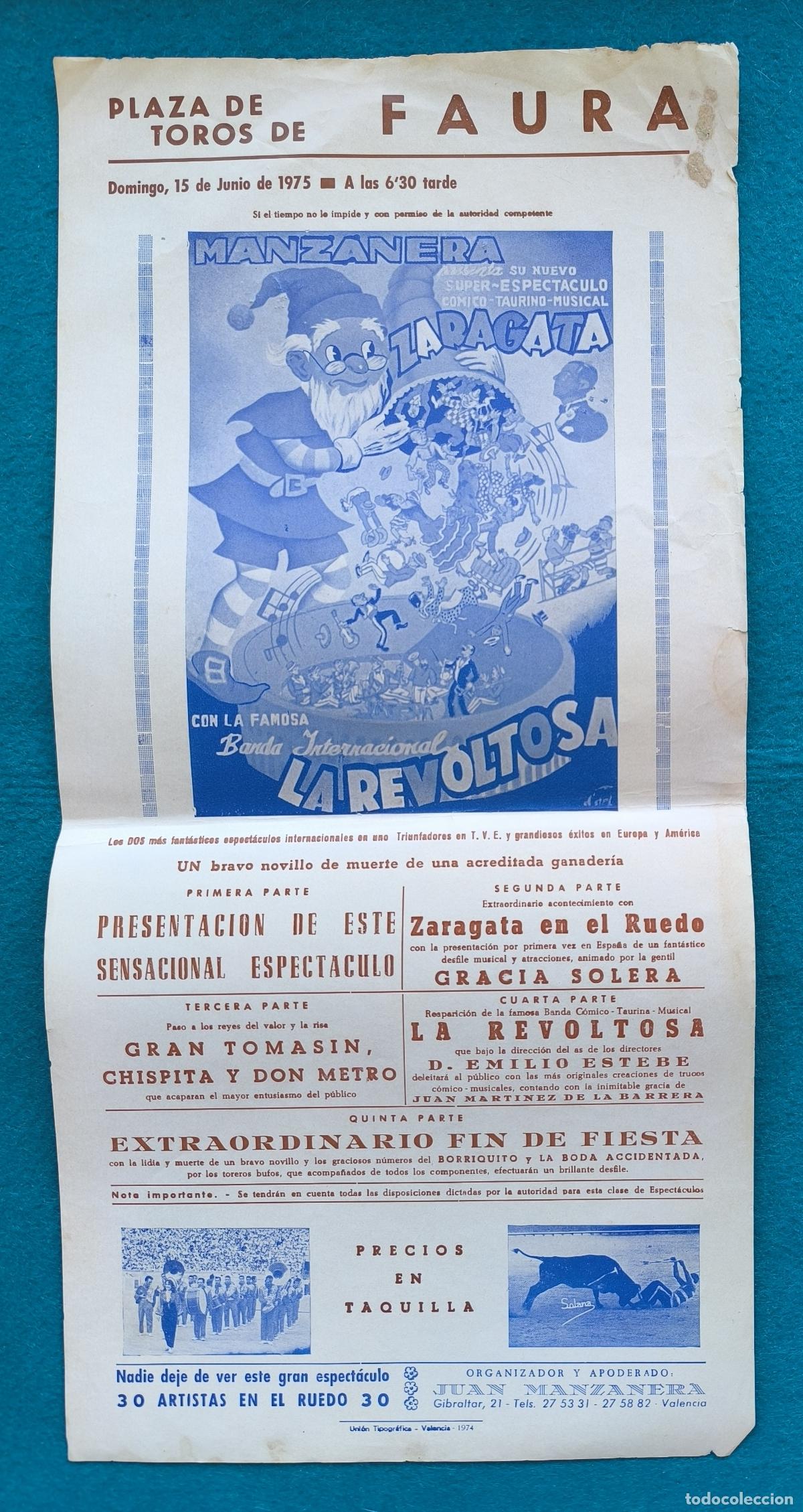 Cartazes Espet&aacute;culos: RW CARTEL PLAZA TOROS FAURA VALENCIA 1975 ESPECTACULO MANZANERA LA REVOLTOSA CTC265 R