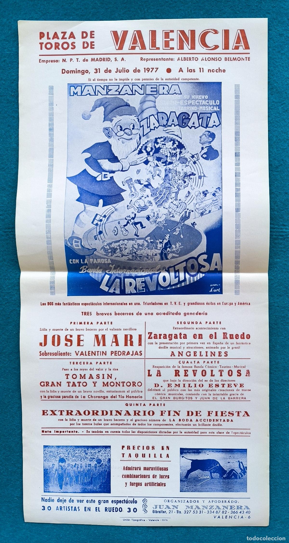 Carteles Espect&aacute;culos: RW CARTEL PLAZA TOROS VALENCIA 1977 ESPECTACULOS MANZANERA LA REVOLTOSA CTC269 R