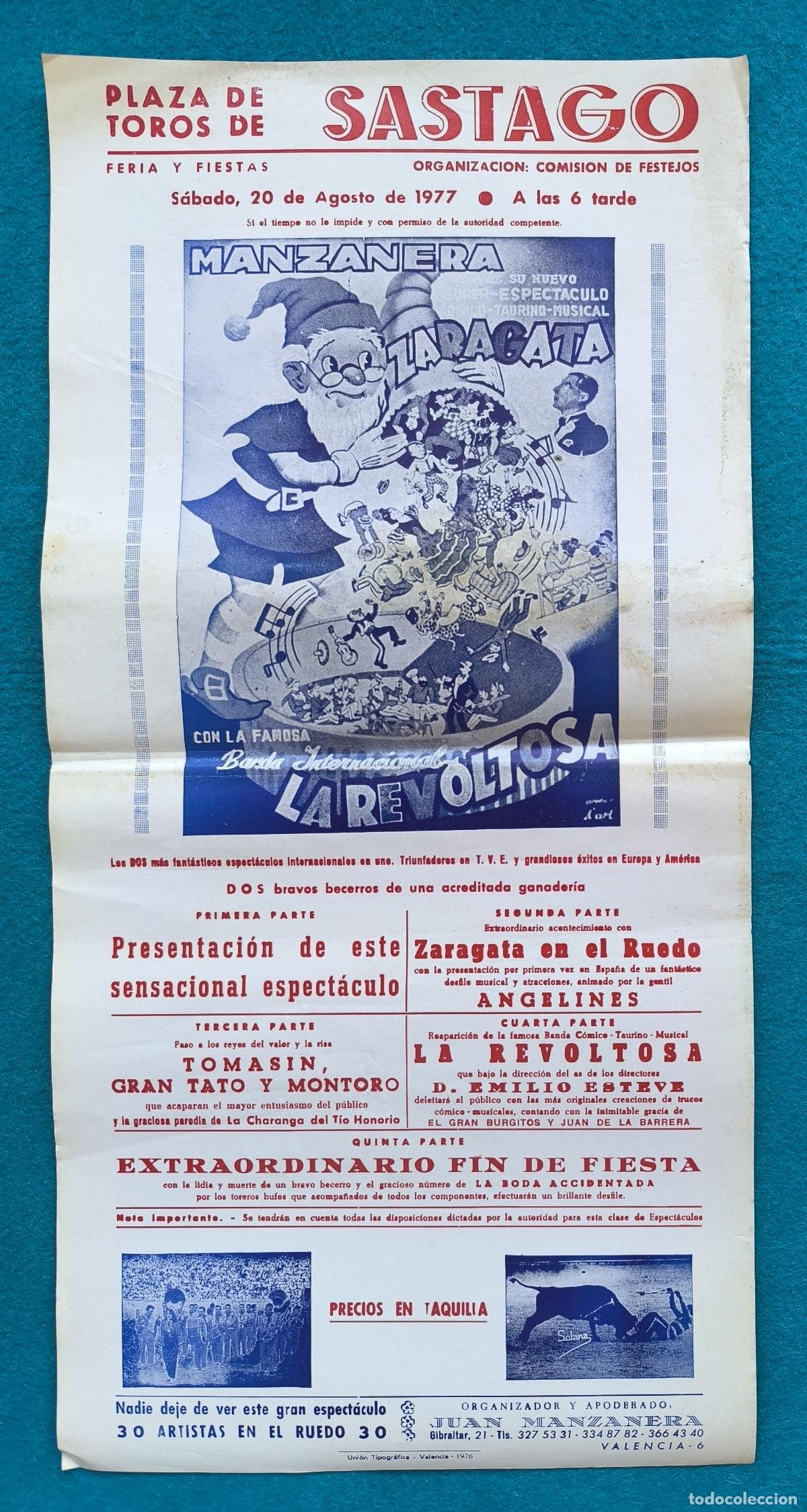 Carteles Espect&aacute;culos: RW CARTEL PLAZA TOROS SASTAGO ZARAGOZA 1977 ESPECTACULOS MANZANERA LA REVOLTOSA CTC270 R