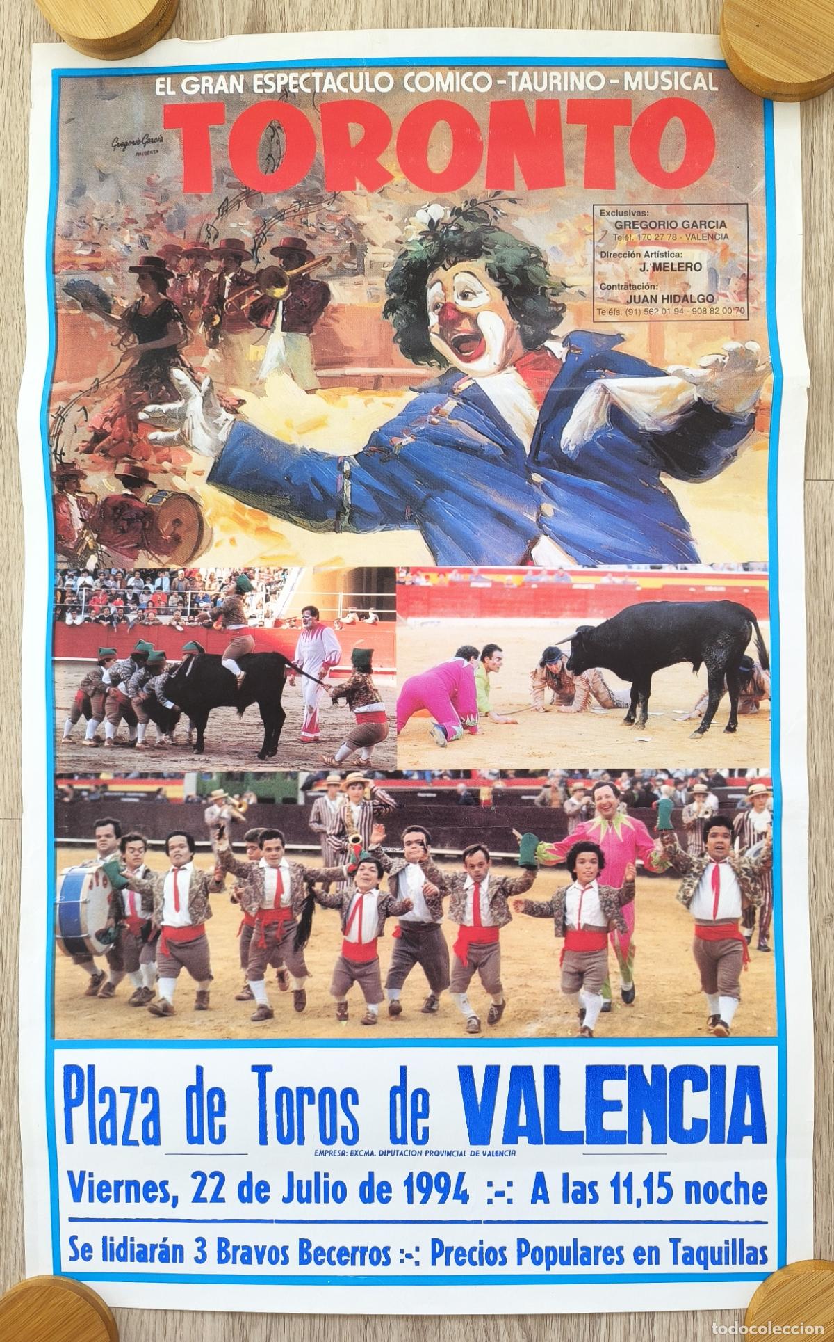 Carteles Espect&aacute;culos: RW CARTEL PLAZA TOROS VALENCIA 1994 ESPECTACULO COMICO TAURINO TORONTO GREGORIO GARCIA CT500