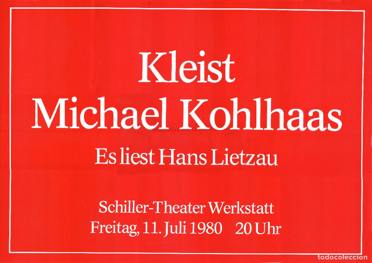 Carteles Espect&aacute;culos: Kleist: Michael Kohlhaas &ndash; Es liest Hans Lietzau (Schiller Theater. 1980)