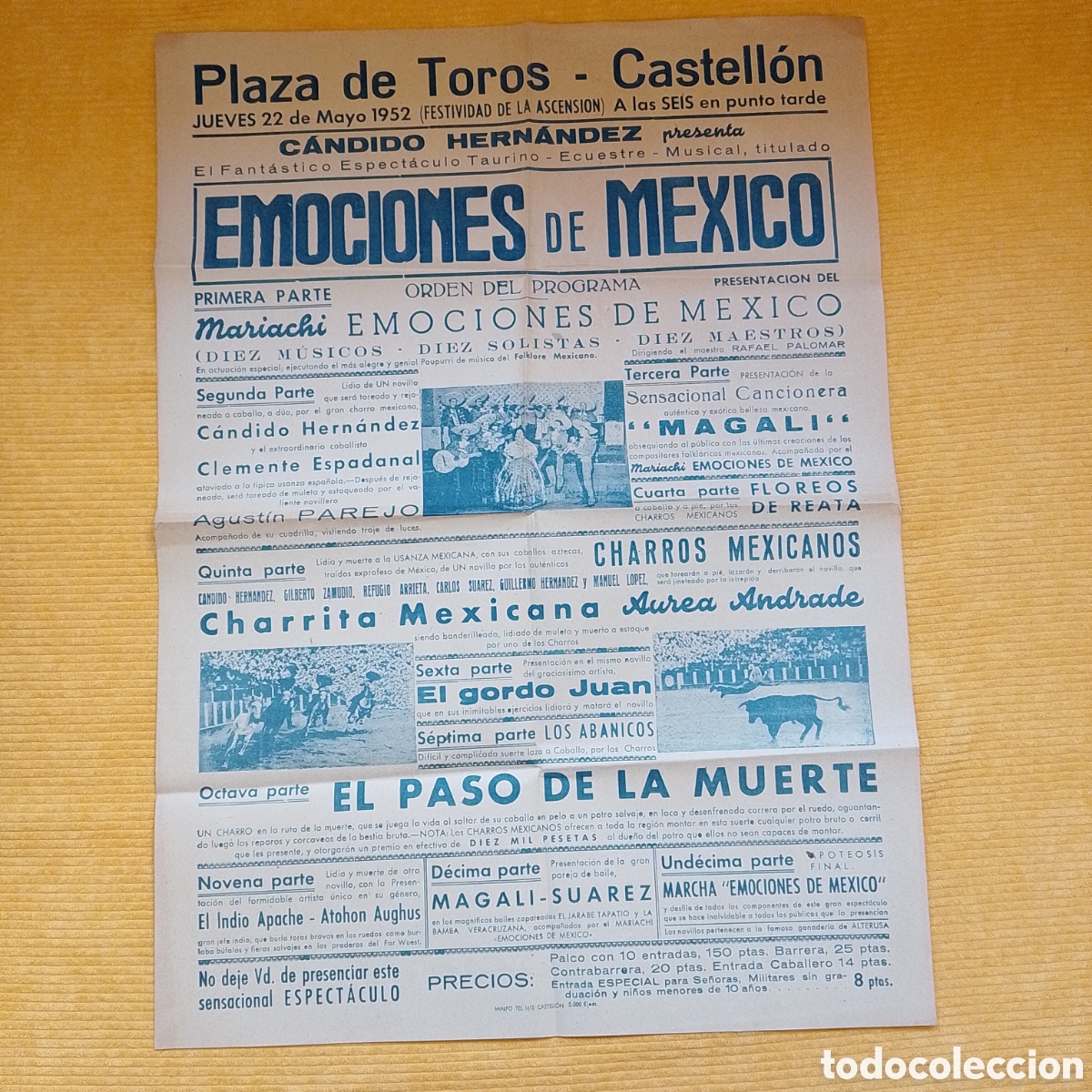 Carteles Espect&aacute;culos: CARTEL PLAZA DE TOROS CASTELLON 22 MAYO 1952 EMOCIONES DE MEXICO