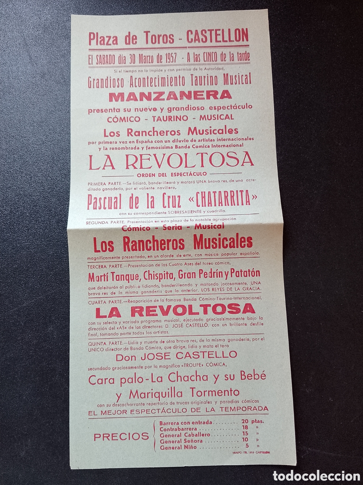 Carteles Espect&aacute;culos: CARTEL PLAZA DE TOROS CASTELLON 30 MARZO 1957 LA REVOLTOSA MANZANERA RANCHEROS MUSICALES