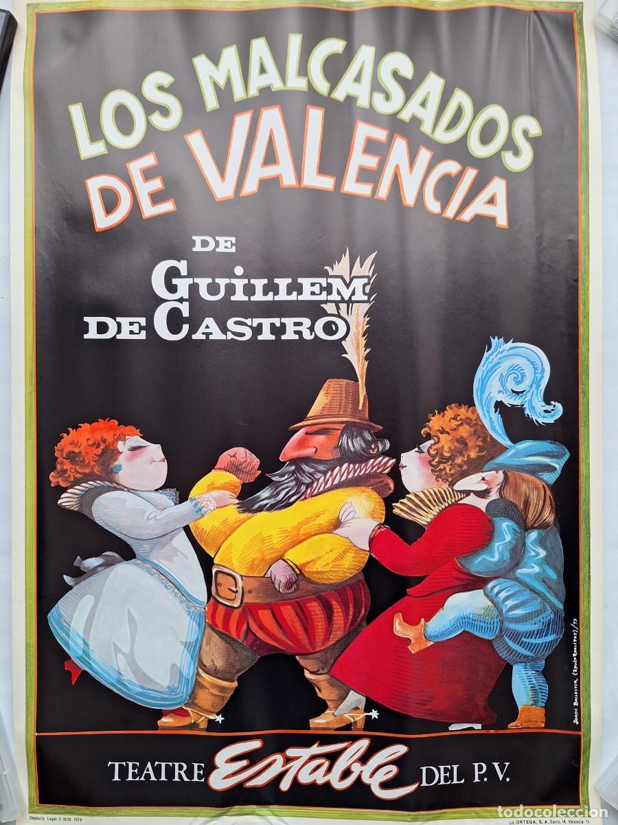 Carteles Espect&aacute;culos: CARTEL TEATRO LOS MALCASADOS DE VALENCIA GUILLEM DE CASTRO TEATRE ESTABLE PAIS VALENCIA RV