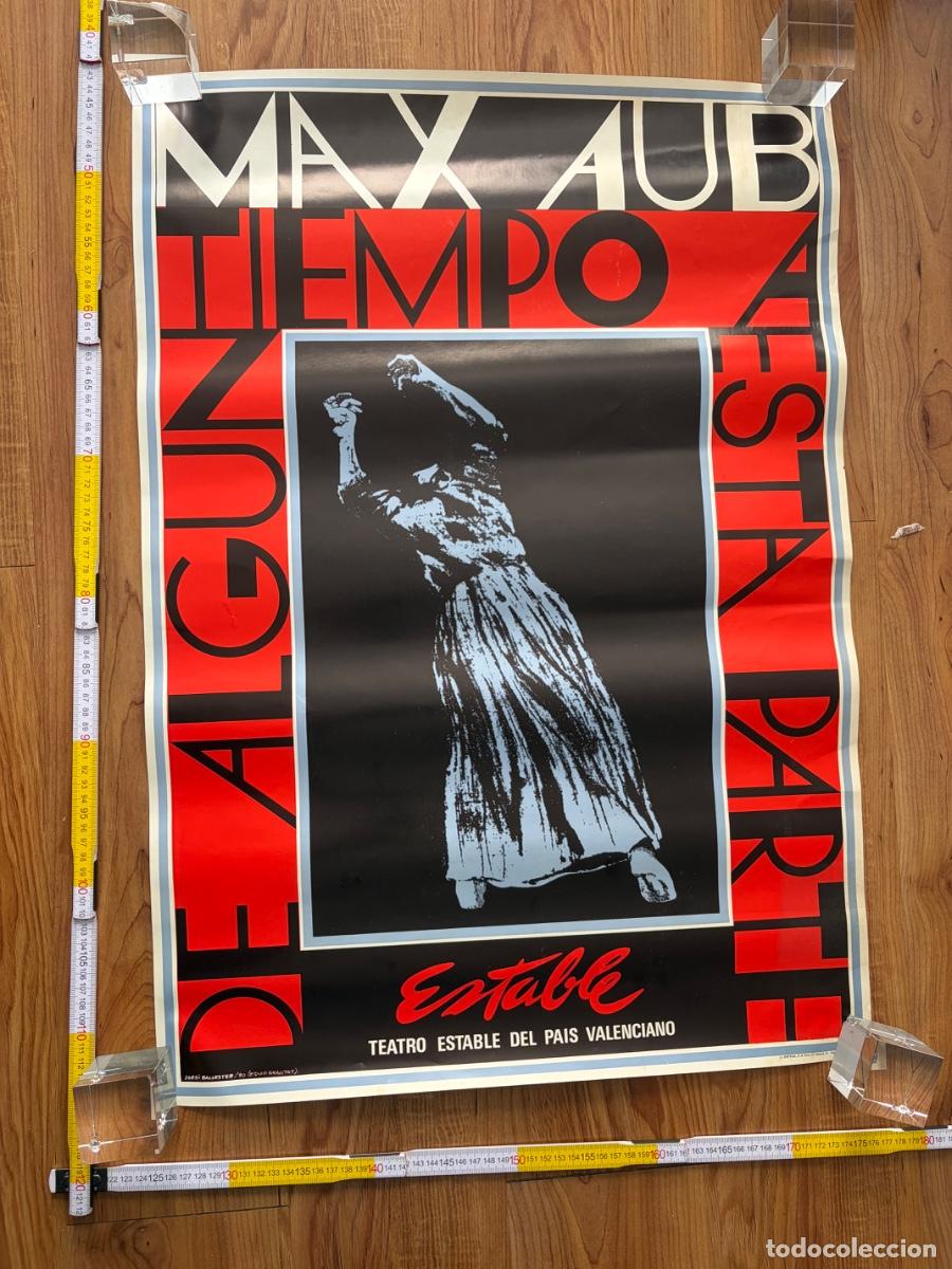 Carteles Espect&aacute;culos: Poster Cartel Max Aub De algun tiempo a esta parte Teatro Estable del pais valenciano