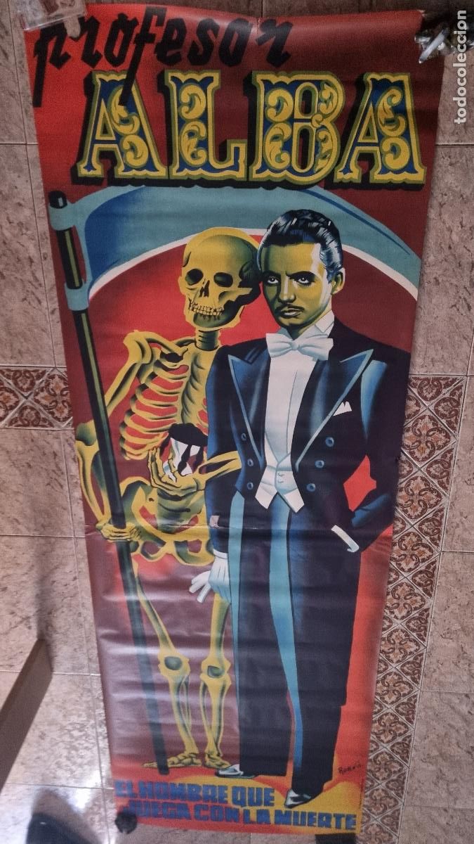 Carteles Espect&aacute;culos: CARTEL PROFESOR ALBA EL GRANDE 68 X 185 CMS MAGO MAGIA 1959 LITOGRAFIA RAGA RAMON ORIGINAL TDC