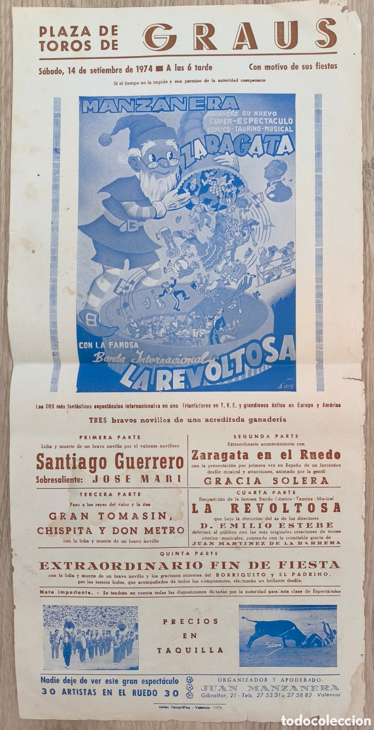 Carteles Espect&aacute;culos: RW CARTEL PLAZA TOROS GRAUS HUESCA 1974 ESPECTACULO MANZANERA LA REVOLTOSA CTC248