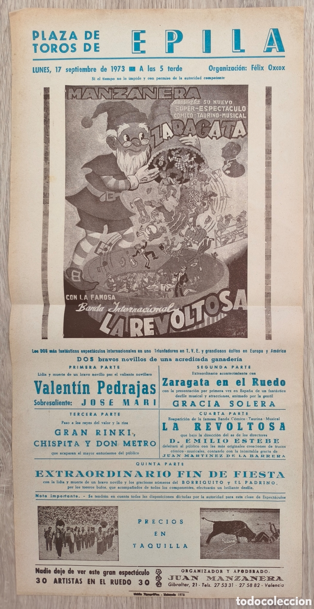 Carteles Espect&aacute;culos: RW CARTEL PLAZA TOROS EPILA ZARAGOZA 1973 ESPECTACULOS MANZANERA LA REVOLTOSA CTC271