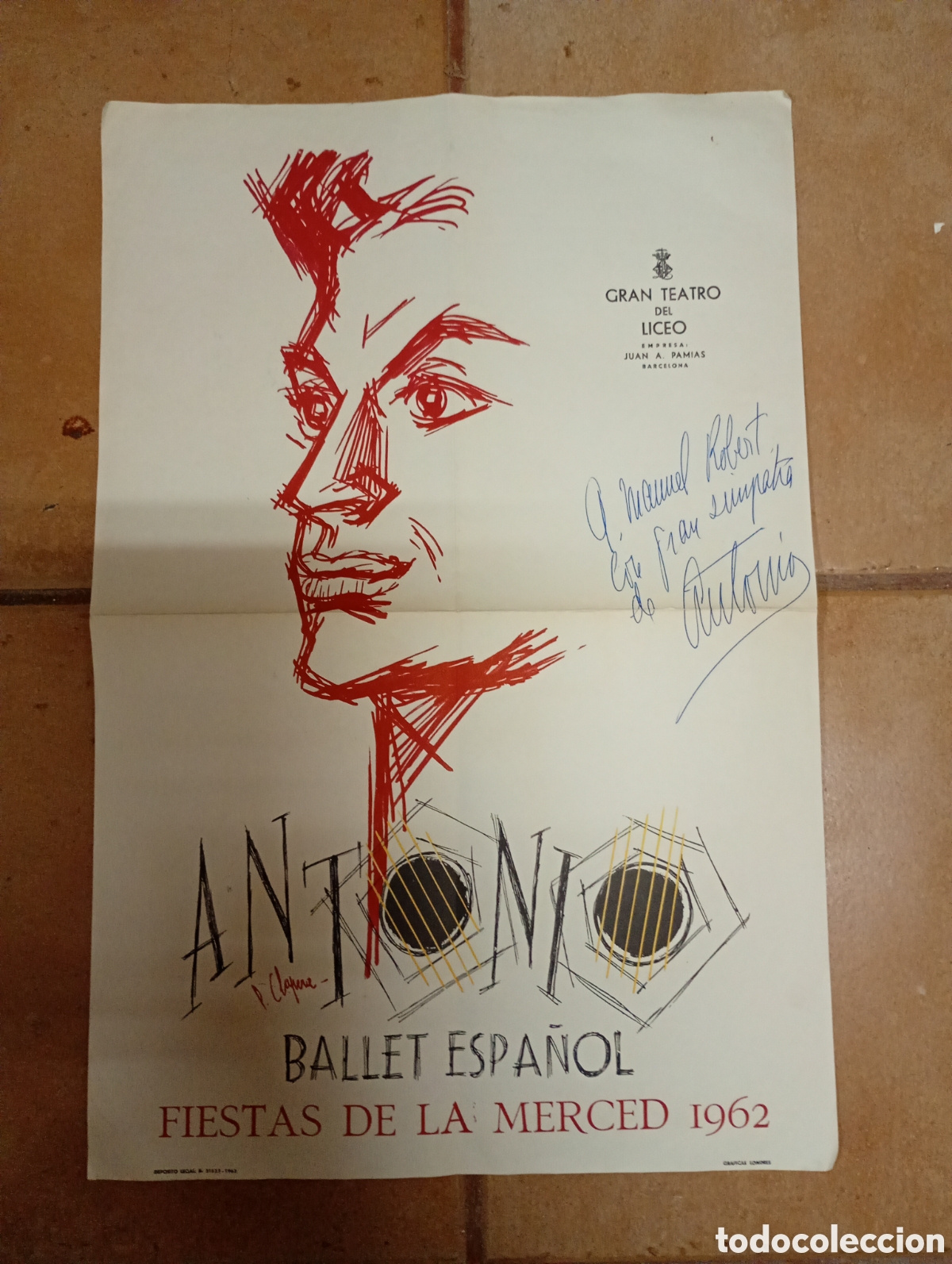 Carteles Espect&aacute;culos: BARCELONA LICEO FIESTAS MERCED 1962 BALLET ESPA&Ntilde;OL ''ANTONIO'' IL. CLAPERA AUT&Oacute;GRAFO PERSONALIZADO