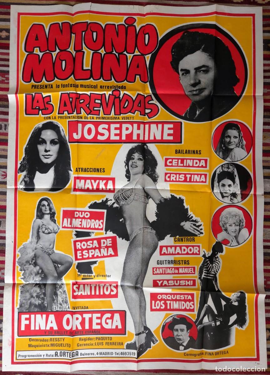 Carteles espect&aacute;culos: Cartel Gigante Original 123x87 cm ANTONIO MOLINA - LAS ATREVIDAS (1974) Espect&aacute;culo Variedades Rarez