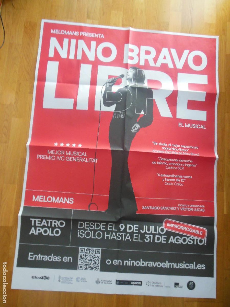 Posters of Shows: NINO BRAVO LIBRE CARTEL GIGANTE DEL MUSICAL MADRID TEATRO APOLO - FUE EN 2025